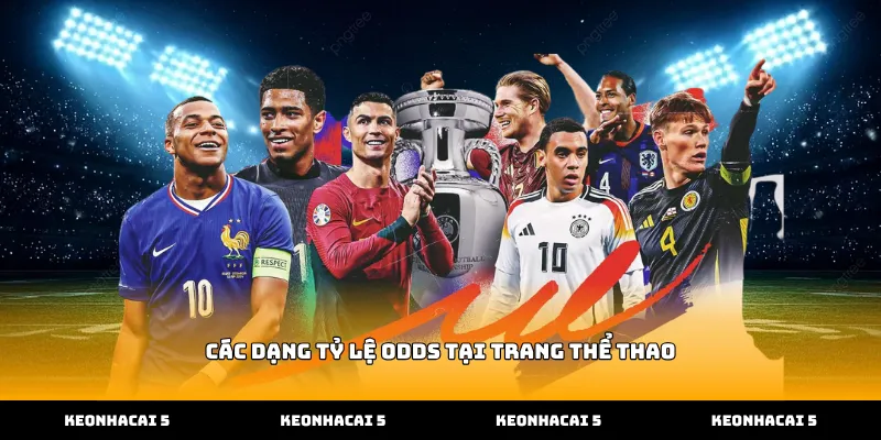 Các dạng tỷ lệ Odds tại trang thể thao