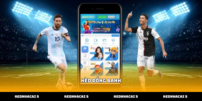 Xác thực tính pháp lý khi chơi kèo đồng banh tại nhà cái